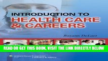 [DOWNLOAD] PDF Introduction to Health Care   Careers Collection BEST SELLER