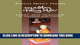Read Now Master Tang Hoi: First Zen Teacher in Vietnam and China Download Online