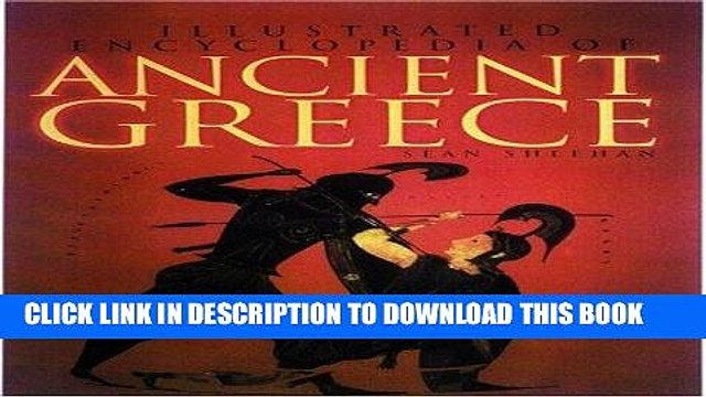 Read Now Illustrated Encyclopedia of Ancient Greece (Getty Trust Publications: J. Paul Getty