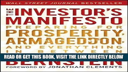 [DOWNLOAD] PDF The Investor s Manifesto: Preparing for Prosperity, Armageddon, and Everything in