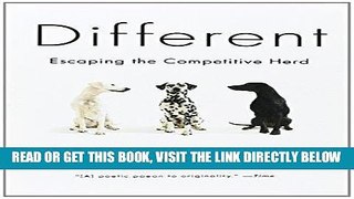 [Free Read] Different: Escaping the Competitive Herd Full Online