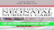 Read Now Comprehensive Neonatal Nursing Care: Fifth Edition (Comprehensive Neonatal Nursing: A