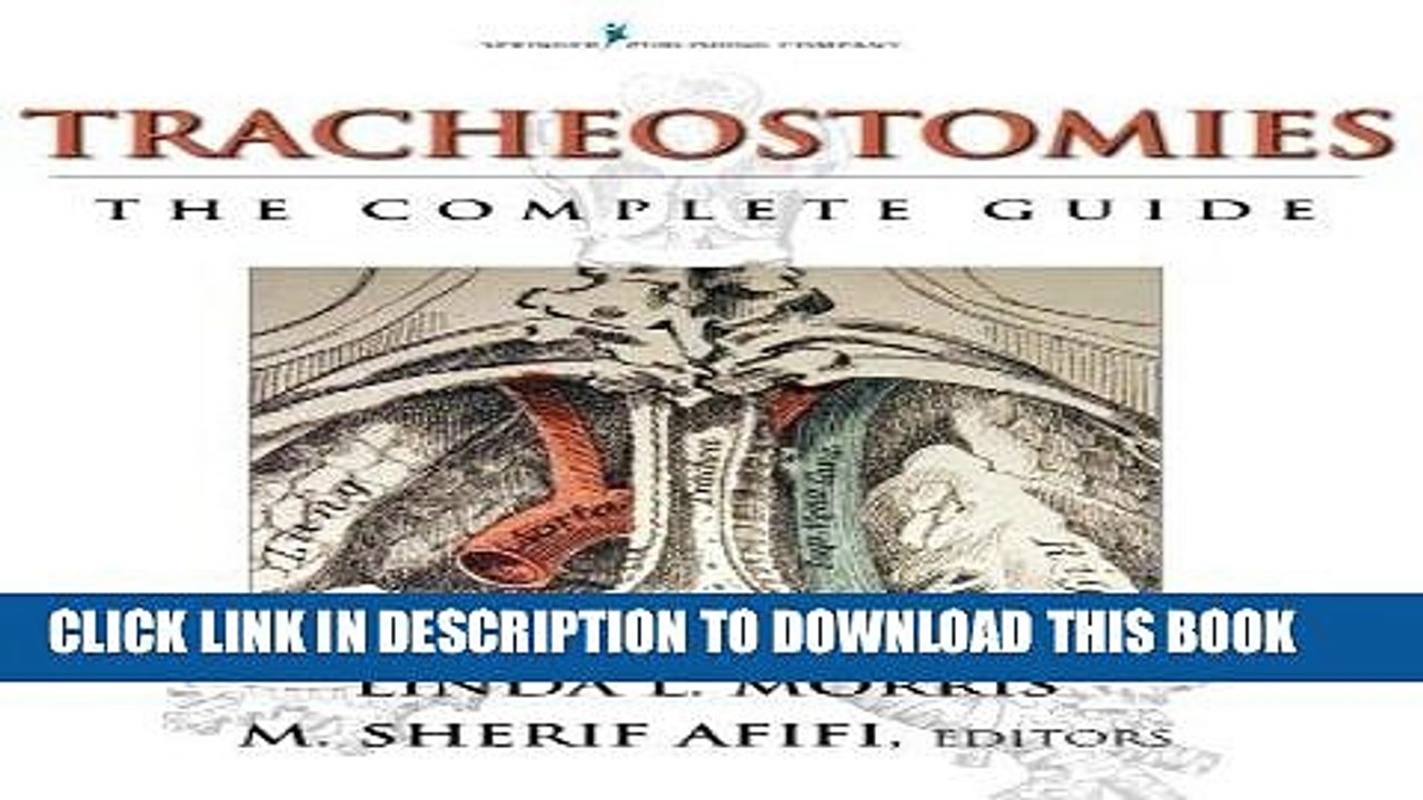 [PDF] Tracheostomies: The Complete Guide Full Collection