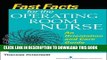 Read Now Fast Facts for the Operating Room Nurse: An Orientation and Care Guide in a Nutshell