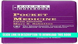 Read Now Pocket Medicine: The Massachusetts General Hospital Handbook of Internal Medicine (Pocket