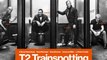 T2: TRAINSPOTTING 2 - Official Movie Trailer #1 - Ewan McGregor, Robert Carlyle, Kelly Macdonald, Jonny Lee Miller
