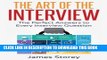 [PDF] Interview: The Art of the Interview: The Perfect Answers to Every Interview Question
