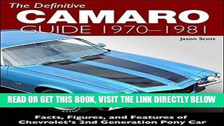[FREE] EBOOK The Definitive Camaro Guide: 1970-1/2 - 1981 BEST COLLECTION