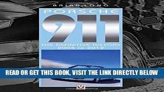 [READ] EBOOK Porsche 911: The Definitive History 2004 to 2012 ONLINE COLLECTION