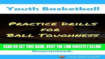 [FREE] EBOOK Youth Basketball Coaching: Reduce Turnovers: Practice Drills for Ball Toughness BEST