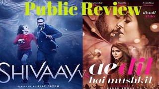 Shivaay VS Ae Dil Hai Mushkil | Public Review | B4U Entertainment