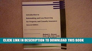 [PDF] Introduction to ratemaking and loss reserving for property and casualty insurance Full