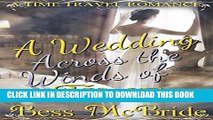 Ebook A Wedding Across the Winds of Time Free Read