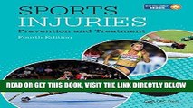 [READ] EBOOK Sports Injuries: Prevention, Treatment and Rehabilitation, Fourth Edition BEST