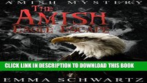 Read Now The Amish Eagle Escape (Amish Mystery   Romance) (Amish Mystery and Romance Book 3)