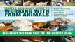 [READ] EBOOK Temple Grandin s Guide to Working with Farm Animals: Safe, Humane Livestock Handling