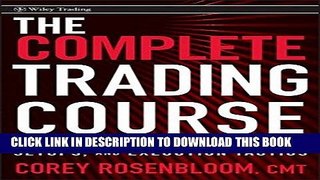 [PDF] The Complete Trading Course: Price Patterns, Strategies, Setups, and Execution Tactics