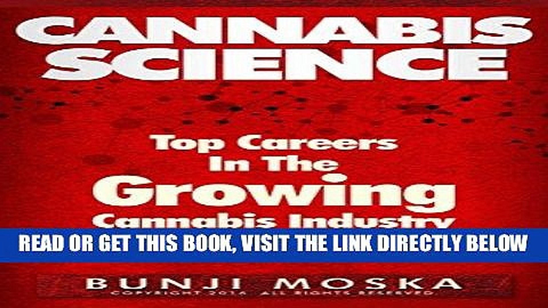 ⁣[FREE] EBOOK CANNABIS: Top Careers In The Growing Cannabis Industry 2016 (CANNABIS SCIENCE,