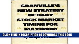 [PDF] Granville s New Strategy of Daily Stock Market Timing for Maximum Profit Popular Collection
