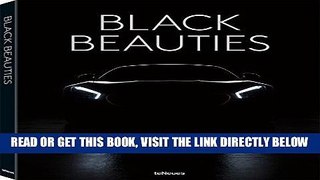 [READ] EBOOK Black Beauties: Iconic Cars Photographed by Rene Staud ONLINE COLLECTION