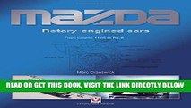 [READ] EBOOK Mazda Rotary-engined Cars: From Cosmo 110S to RX-8 ONLINE COLLECTION