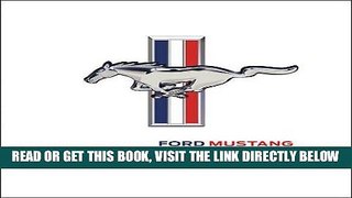 [FREE] EBOOK Ford Mustang: America s Original Pony Car BEST COLLECTION