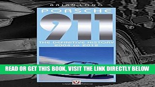 [FREE] EBOOK Porsche 911: The Definitive History 2004 to 2012 BEST COLLECTION