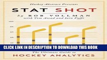 [PDF] Hockey Abstract Presents... Stat Shot: The Ultimate Guide to Hockey Analytics [Online Books]