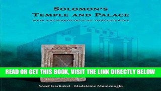 [FREE] EBOOK Solomon s Temple and Palace: New Archaeological Discoveries ONLINE COLLECTION