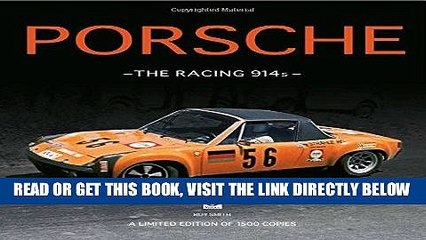 [FREE] EBOOK Porsche - The Racing 914s: A Limited Edition of 1500 Copies BEST COLLECTION