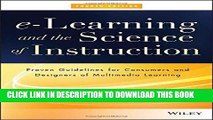 [FREE] EBOOK e-Learning and the Science of Instruction: Proven Guidelines for Consumers and
