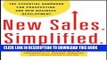 [PDF] New Sales. Simplified.: The Essential Handbook for Prospecting and New Business Development