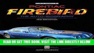 [FREE] EBOOK Pontiac Firebird - The Auto-Biography: New 3rd Edition (Made in America) ONLINE