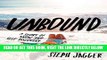 [READ] EBOOK Unbound: A Story of Snow and Self-Discovery ONLINE COLLECTION
