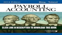 [READ] EBOOK Payroll Accounting 2014 (with Computerized Payroll Accounting Software CD-ROM) BEST