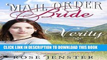 Best Seller Mail Order Bride Verity: A Sweet Western Historical Romance (Montana Mail Order Brides