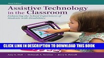 [READ] EBOOK Assistive Technology in the Classroom: Enhancing the School Experiences of Students