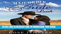 Ebook Mail Order Bride Leah: A Sweet Western Historical Romance (Montana Mail Order Brides Series