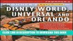 [New] Ebook Frommer s EasyGuide to Disney World, Universal and Orlando 2017 (Easy Guides) Free Read
