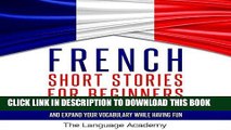 Ebook French Short Stories for Beginners: 9 Captivating Short Stories to Learn French and Expand