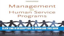 [READ] EBOOK Management of Human Service Programs (SW 393T 16- Social Work Leadership in Human