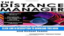 Ebook The Distance Manager: A Hands On Guide to Managing Off-Site Employees and Virtual Teams Free