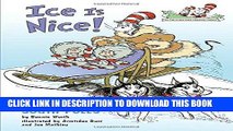Best Seller Ice Is Nice!: All About the North and South Poles (Cat in the Hat s Learning Library)