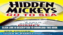 Ebook Hidden Mickeys Go To Sea: A Field Guide to the Disney Cruise Line s Best Kept Secrets Free