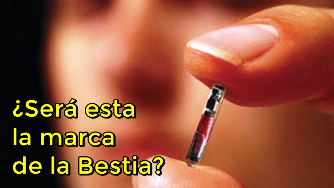 La Marca de la Bestia, ¿Podría estar YA entre nosotros?