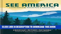 Ebook See America: A Celebration of Our National Parks   Treasured Sites Free Read