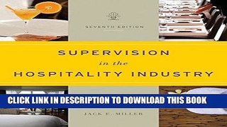 Best Seller Supervision in the Hospitality Industry Free Read