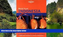 Big Deals  Lonely Planet World Food Indonesia (Lonely Planet World Food Guides)  Best Seller Books
