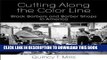 Ebook Cutting Along the Color Line: Black Barbers and Barber Shops in America Free Read