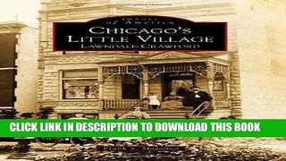 Ebook Chicago s Little Village: Lawndale-Crawford (Images of America) Free Read